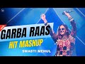 Garba Mashup 2025 Swasti Mehul Popular Garba Songs Latest NonStop Navratri Garba Dandiya