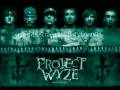 Project Wyze - Dead Love 