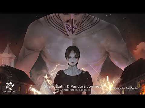 "My Condolences, Monster" by Sham Stalin & Pandora Journey | Most Powerful Epic Battle Music Ever