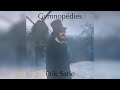 Erik Satie - Gymnopédie No. 1