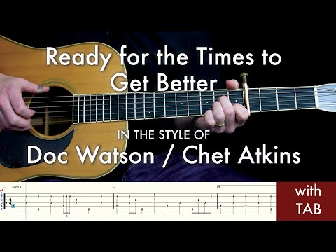 Doc Watson - Ready for the Times to Get Better // Guitar lesson with TAB