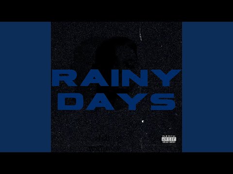 Rainy Days