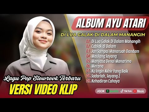 Ayu Atari - DI LUA GALAK DI DALAM MANANGIH - CABIAK DI DALAM - MAULANG SAYANG |POP MINANG VIRAL 2025