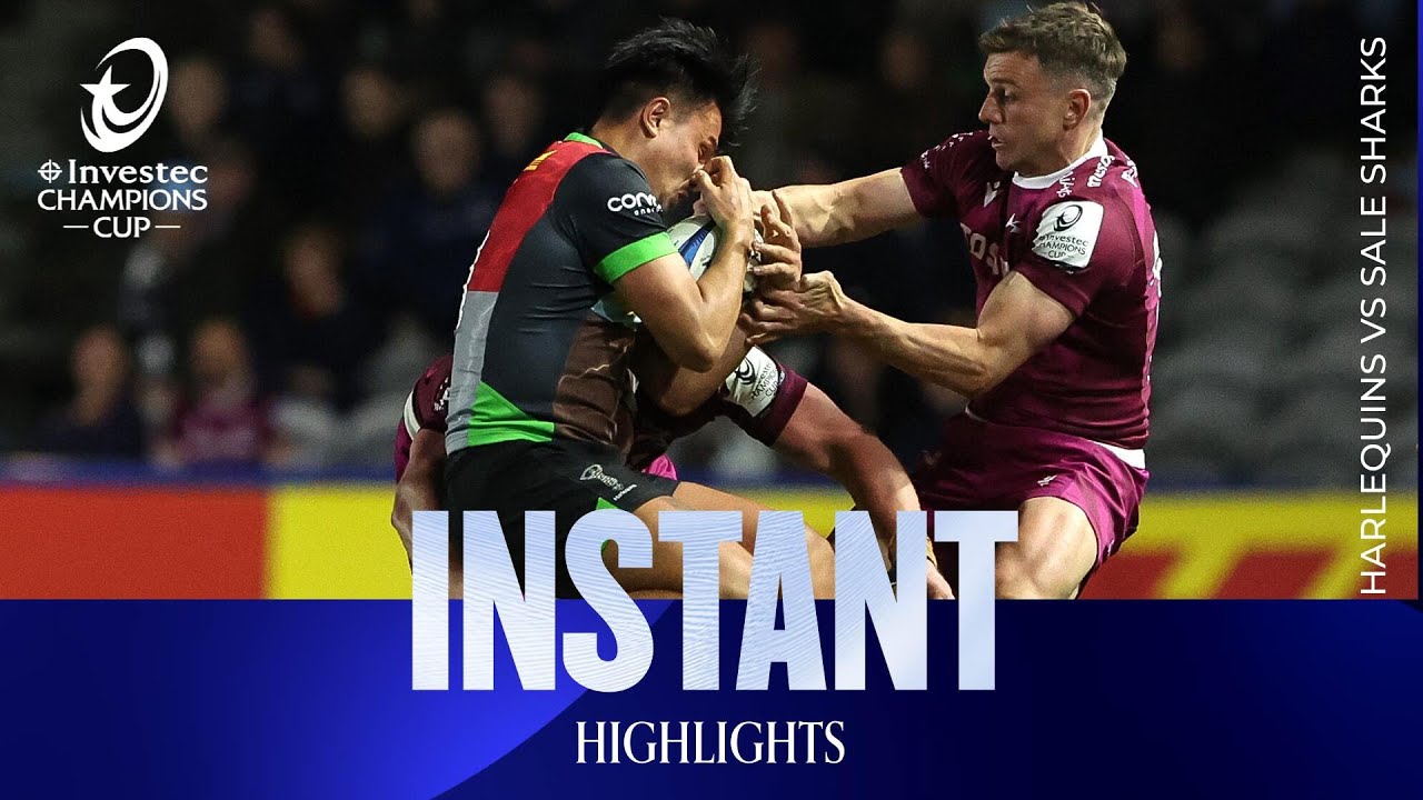 Instant Highlights - Harlequins v Sale Sharks | Investec Champions Cup 2025/26