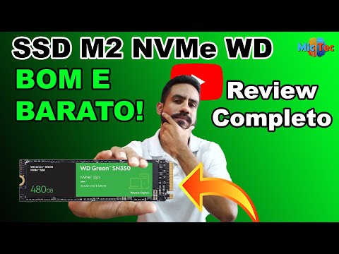 SSD M2 NVMe WD GREEN SN350 Bom e Barato - Review Completo.