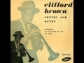 Gigi Gryce & Clifford Brown Nonet in Paris - All Weird