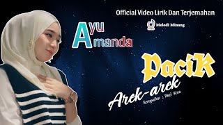 Download lagu Ayu Amanda - Pacik Arek-arek ( Lirik Dan Arti Bahasa Indonesia ) Lagu Minang mp3 Download lagu Ayu Amanda - Pacik Arek-arek ( Lirik Dan Arti Bahasa Indonesia ) Lagu Minang mp3