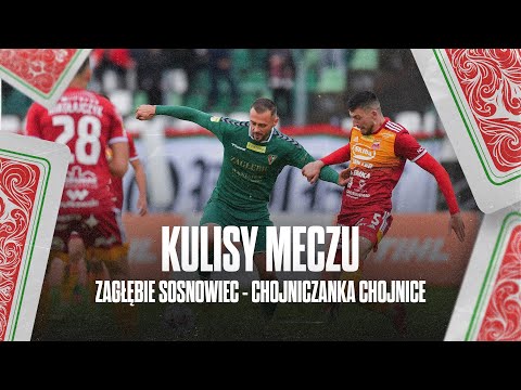 KULISY | Zagłębie Sosnowiec - Chojniczanka Chojnice