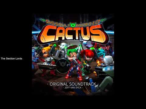 Assault Android Cactus OST - The Section Lords