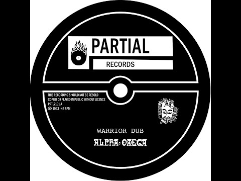 OUT SOON - Alpha and Omega - Warrior Dub - Partial 7" PRTL7101