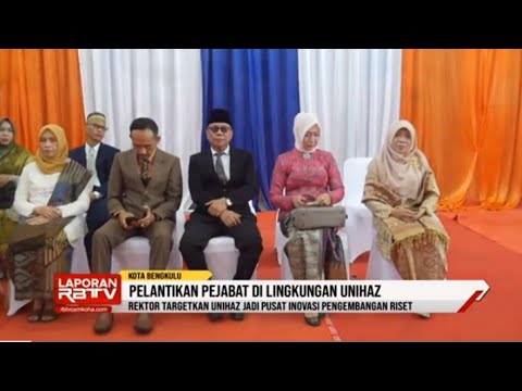 Pelantikan Pejabat di Lingkungan Unihaz Bengkulu 