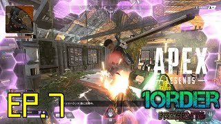 [実況]ナカジのApex Legends　EP.7