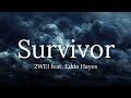 2WEI feat. Edda Hayes - Survivor (Lyrics)