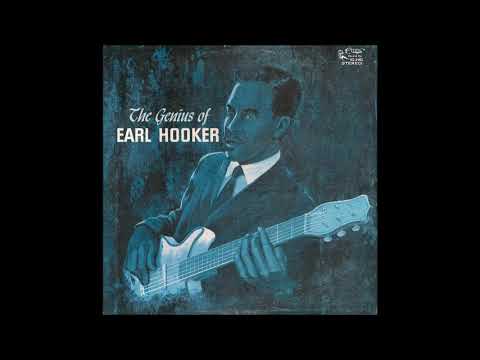 Earl Hooker - The Genius of Earl Hooker