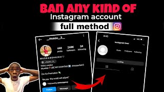 How to ban Instagram account 🤯|| full method || banning basics📖