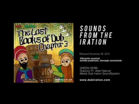 DUB IRATION SoundSystem - TLBD Chapter 3 (Full Album)