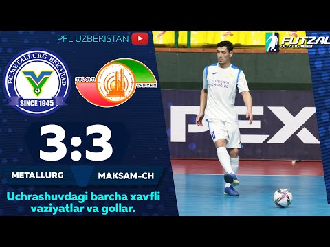 FUTZAL. Oliy liga, 5-tur  METALLURG — MAKSAM-CHIRCHIQ 3:3