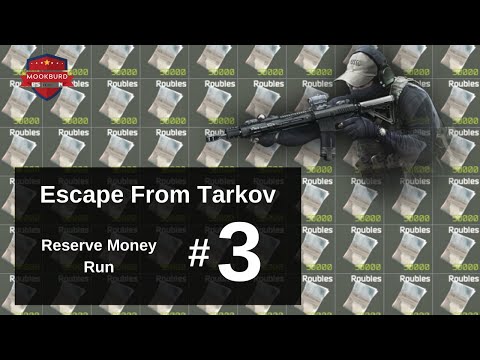 Escape From Tarkov Money Run on Reserve #3 | ~1 Million Roubles In 9 Minutes