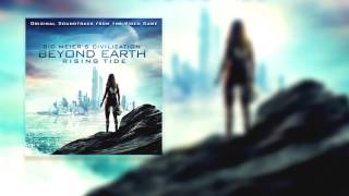 Civilization: Beyond Earth: Rising Tide Soundtrack (ost) - 09 Tide Hunter