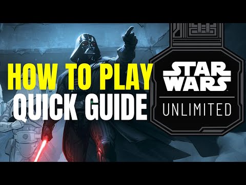 How to Play Star Wars: Unlimited In Under 10 Minutes