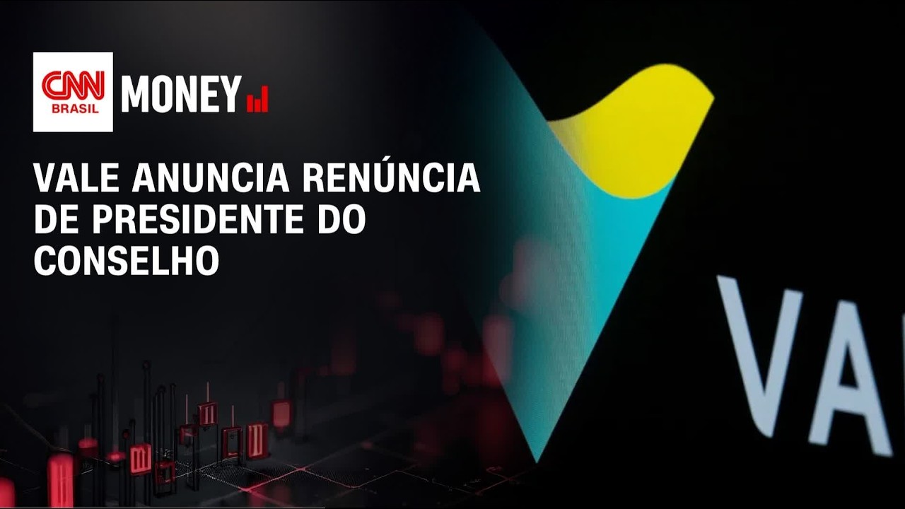 Vale anuncia renúncia imediata de presidente do Conselho | MONEY NEWS