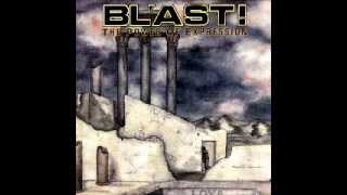 Bl'ast - The Power of Expression (FULL ALBUM)