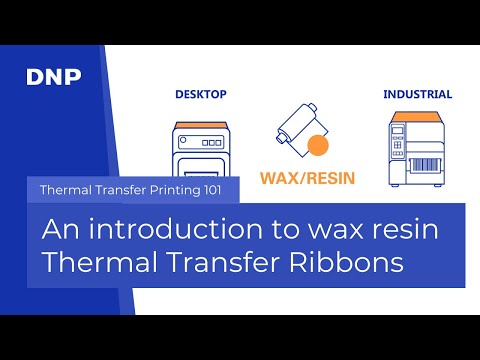 An Introduction to Wax Resin Thermal Transfer Ribbons