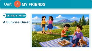 Tiếng Anh 6 Global Success - Unit 3: My Friends | Getting Started A Surprise Guest