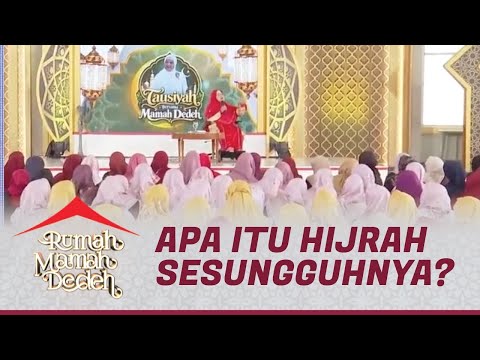 3 Jenis Hijrah Menurut Surat At-Taubah | Mamah Dedeh