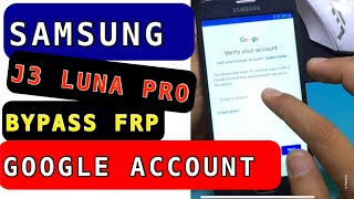 Samsung Galaxy J3 Luna Pro (S327VL) Bypass FRP (google account)