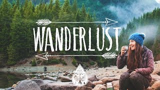 Wanderlust 🌲 - An Indie Folk Pop Playlist  Vol. I