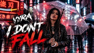 Download lagu VYRA — I DON’T FALL  #vyra mp3