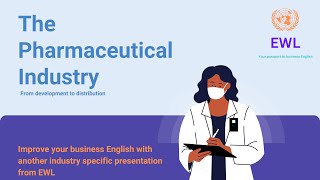 The Pharmaceutical Industry