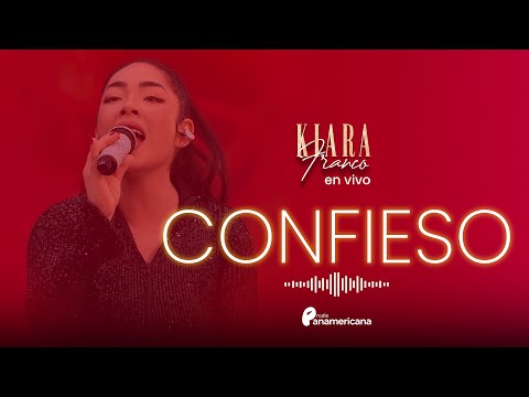 Kiara Franco - Confieso (En vivo)