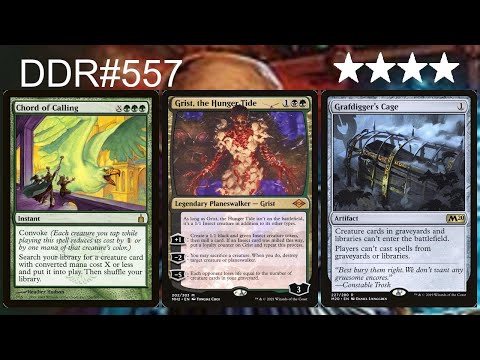DDR#557 - Grist the Hunger Tide vs. Grafdigger's Cage