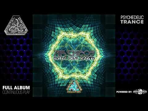 Archeos - Enter Your Dreams (digiep071/Geomagnetic Records/Psytrance)::Full Album
