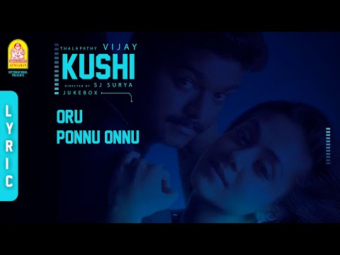 Oru Ponnu Onnu - Lyric Video | Vijay | Jyothika | SJ Surya | Deva | Ayngaran
