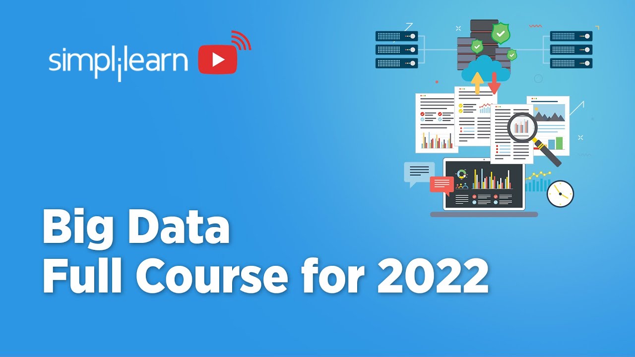 Big Data Full Course 2026 | Big Data Tutorial For Beginners | Big Data Step By Step | Simplilearn