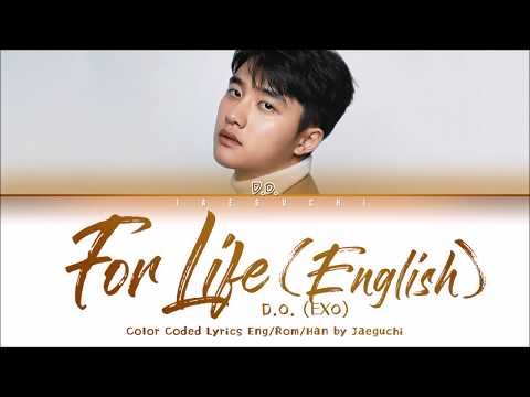 D.O. 디오 (EXO) &#39;For Life (English Version)&#39; Lyrics