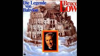 Bruce Low ,,Die Legende von Babylon 1978