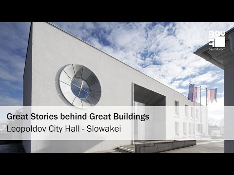Great Stories behind Great Buildings: Leopoldov City Hall @Baumit Slovakia
