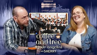 Season 2 of Coffee and Tree Podcast: Ep 202 w/ Sherry