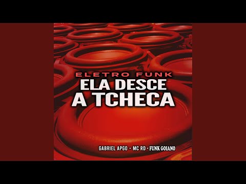 Eletro Funk Ela Desce a Tcheca