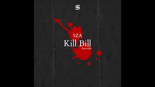 Download lagu SZA - KILL BILL (Dena Edit) mp3