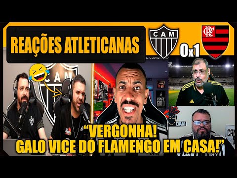 REAÇÕES dos ATLETICANOS - ATLÉTICO MG 0x1 FLAMENGO - GALO VICE DA COPA DO BRASIL! VAMOS RIR!