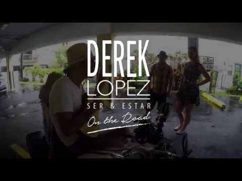 Derek Lopez - SEXY IQ (Ser & Estar on the Road)