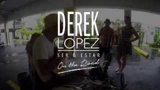 Derek Lopez - SEXY IQ (Ser & Estar on the Road)