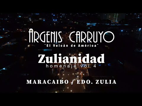 ARGENIS CARRUYO - Homenaje a la Zulianidad Vol.4