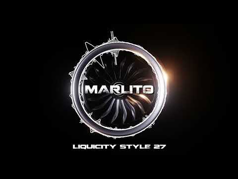 MARLITO - LIQUICITY STYLE 27