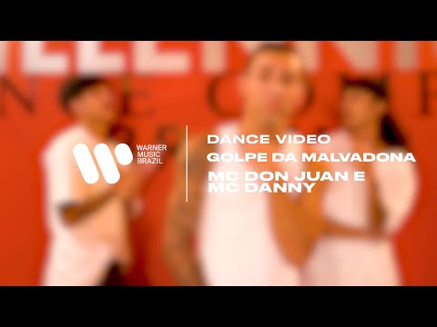 MC Don Juan e MC Danny - Golpe da Malvadona (Dance Video)